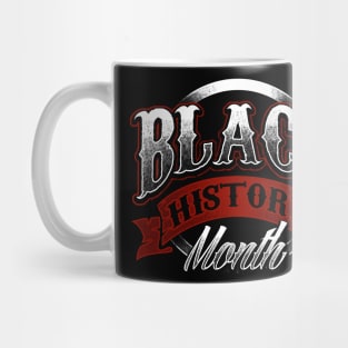 Black History Month Black Pride Design Mug